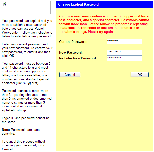 The screen shows a message in red that reads “Your password must contain a number, an upper and lower case character, and a special character. Passworts cannot contain more than 3 of the following properties: repeating characters, incremented or decremented numeric or alphabetic strings. Please try again.” Additionally, there’s a long list of requirements in a bar on the left side.